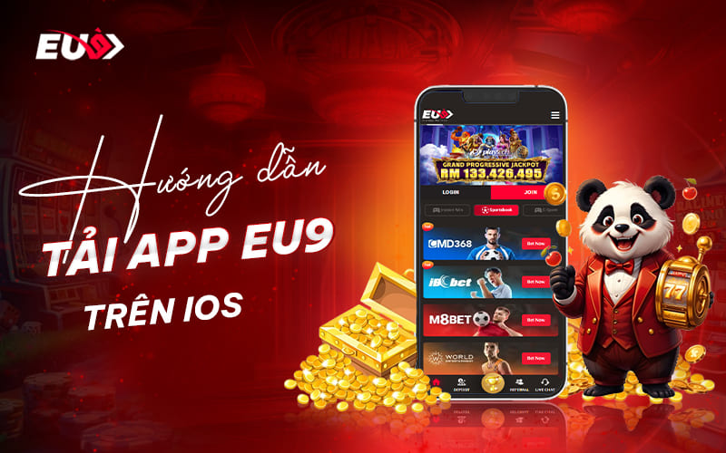Cách tải app EU9 về điện thoại iOS Cách tải app EU9 về điện thoại iOS
