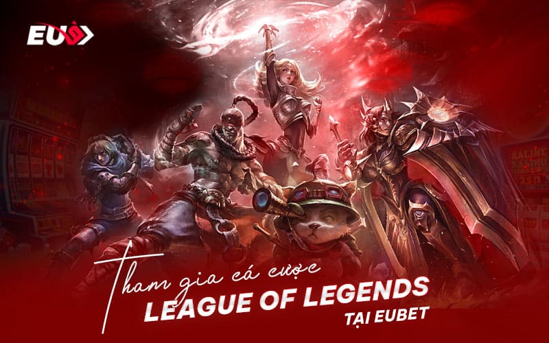 Quy trình tham gia cá cược League of Legends đơn giản Quy trình tham gia cá cược League of Legends đơn giản