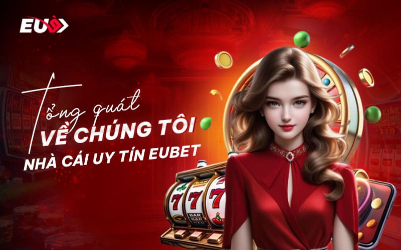 Vài nét thú vị về trang cược EU9