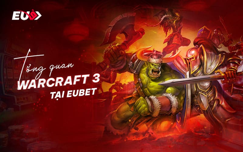 Tìm hiểu chi tiết về tựa game đình đám Warcraft 3 Tìm hiểu chi tiết về tựa game đình đám Warcraft 3