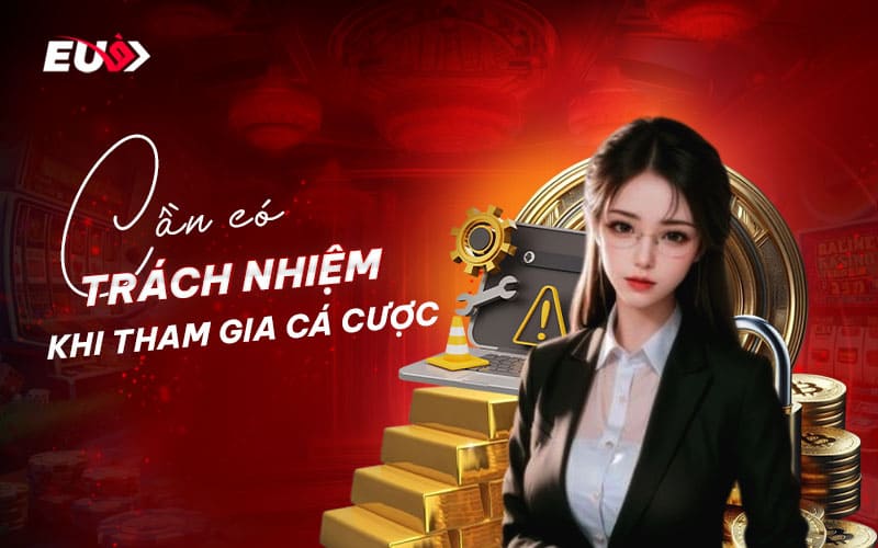Quy định về trách nhiệm cá nhân khi tham gia tại EU9 Quy định về trách nhiệm cá nhân khi tham gia tại EU9